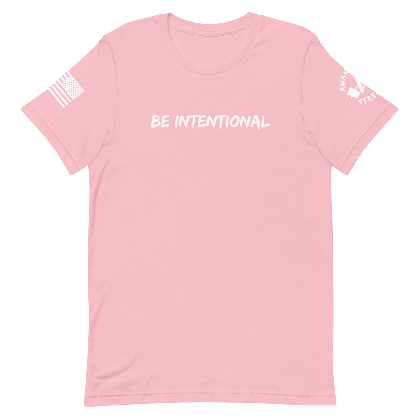 Be Intentional Short-Sleeve Unisex T-Shirt