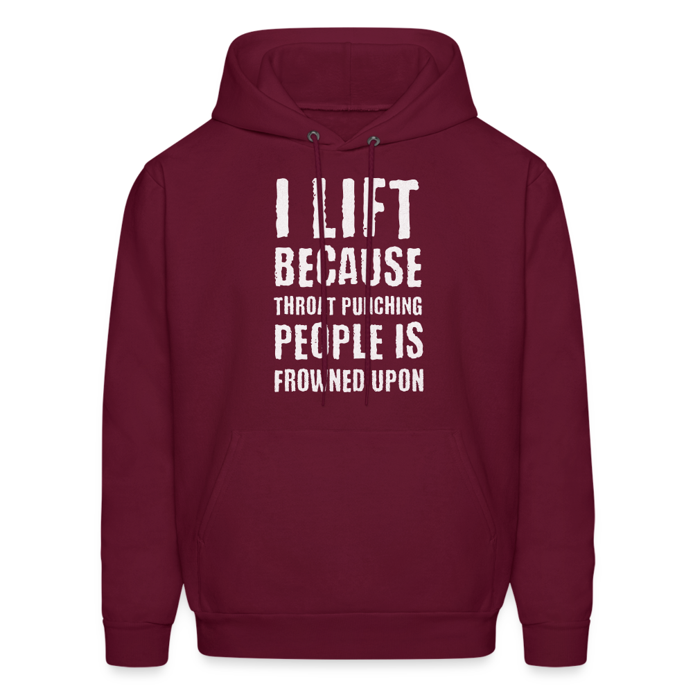 I lift because - burgundy