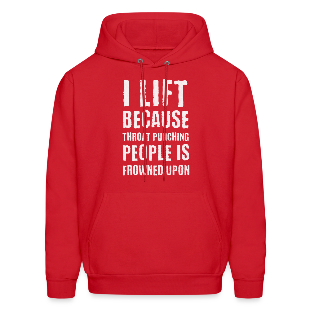 I lift because - red