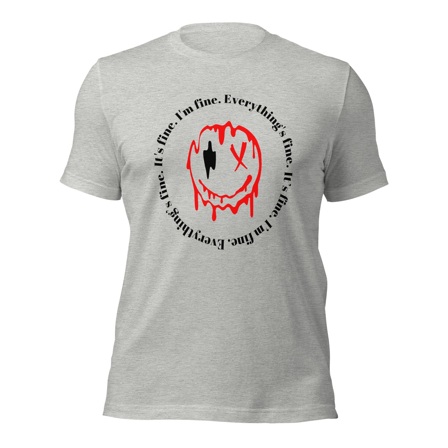 Everything's Fine Short-Sleeve Unisex T-Shirt