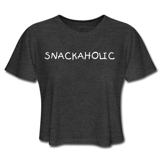 SNACKAHOLIC Women's Cropped T-Shirt - deep heather