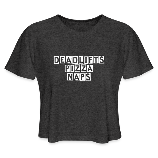 Deads, Pizza, Naps - deep heather