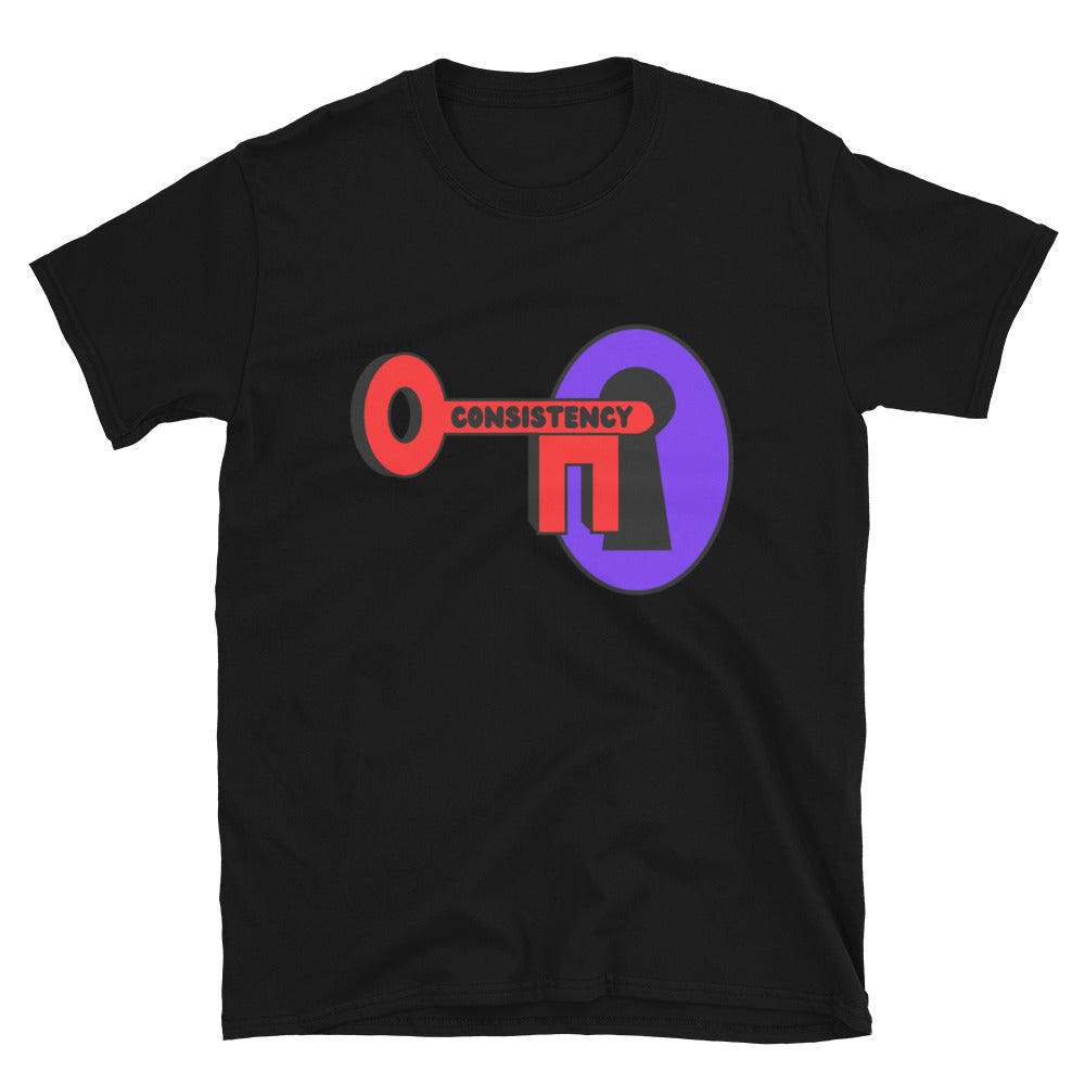 Consistency Is Key Short-Sleeve Unisex T-Shirt