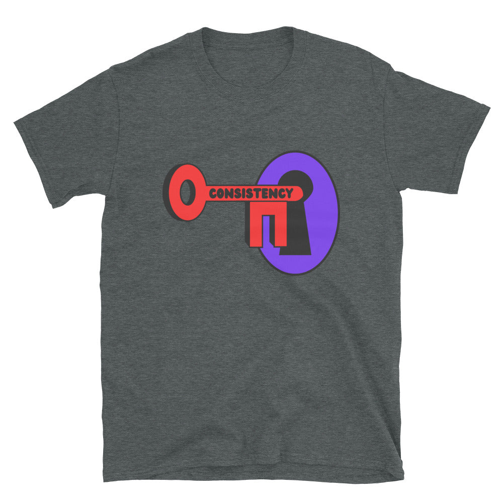 Consistency Is Key Short-Sleeve Unisex T-Shirt