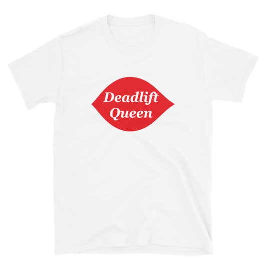 Deadlift Queen Short-Sleeve Unisex T-Shirt
