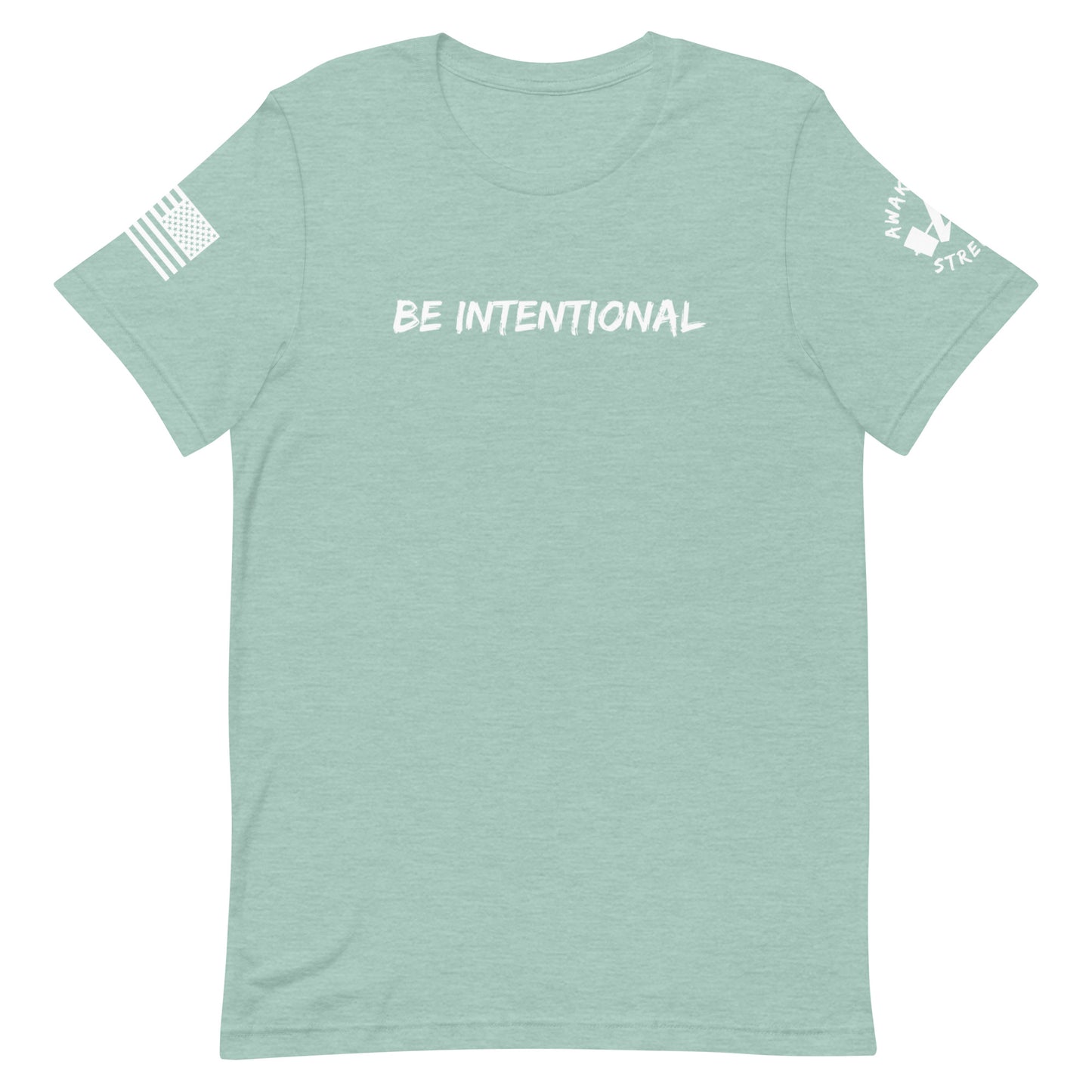 Be Intentional Short-Sleeve Unisex T-Shirt